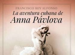 la-huella-de-anna-pavlova-en-cuba