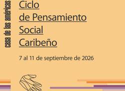 convocatoria-ciclo-de-pensamiento-social-caribeno-movimientos-migratorios-en-desde-y-hacia-el-caribe-historias-y-desafios-contemporaneos