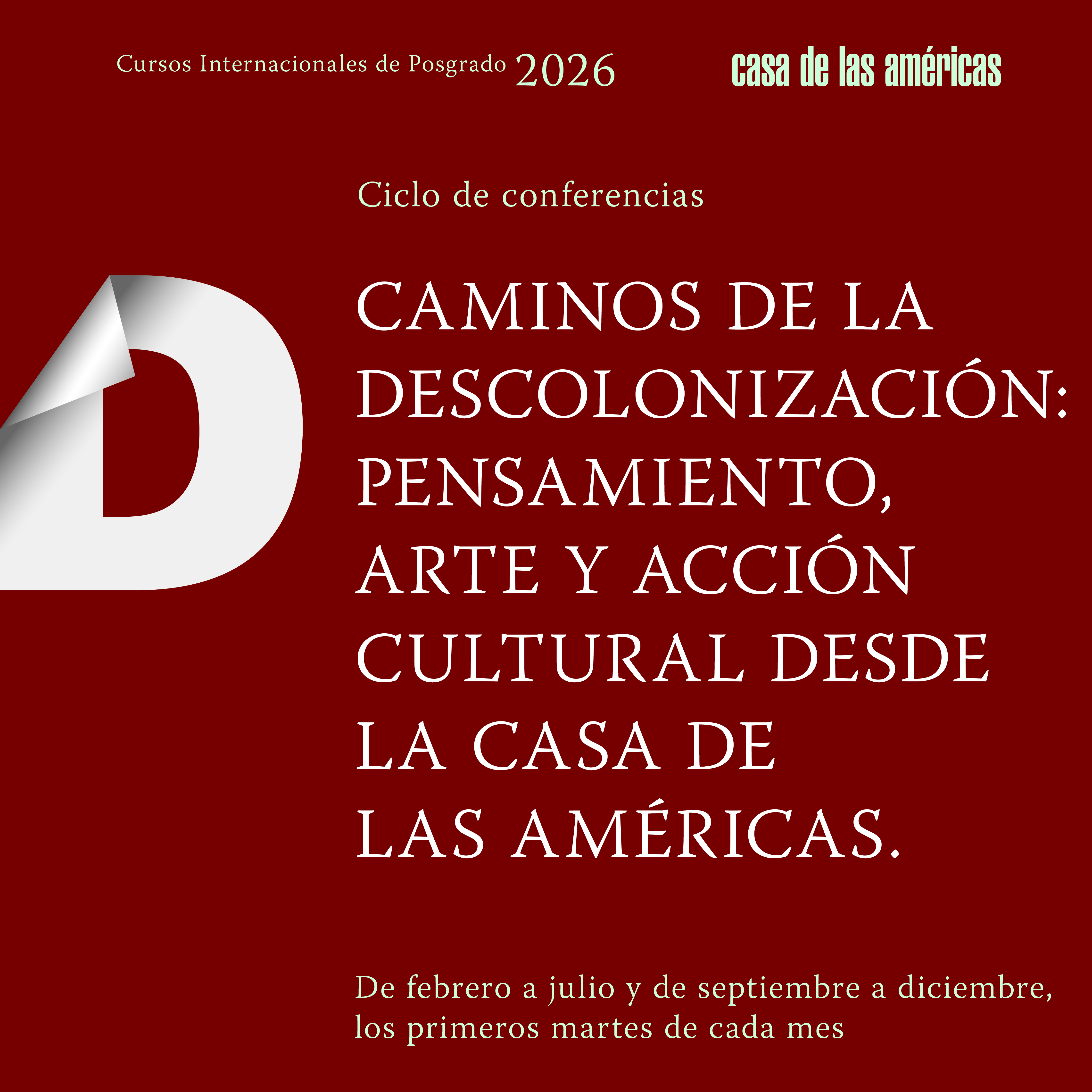 ciclo-de-conferencias-caminos-de-la-descolonizacion-pensamiento-arte-y-accion-cultural-desde-la-casa-de-las-americas