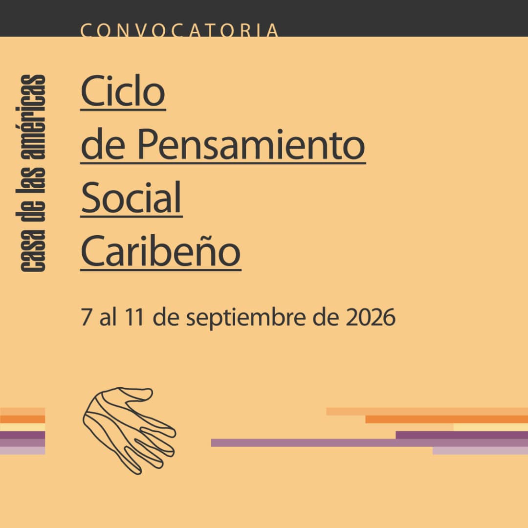 convocatoria-ciclo-de-pensamiento-social-caribeno-movimientos-migratorios-en-desde-y-hacia-el-caribe-historias-y-desafios-contemporaneos