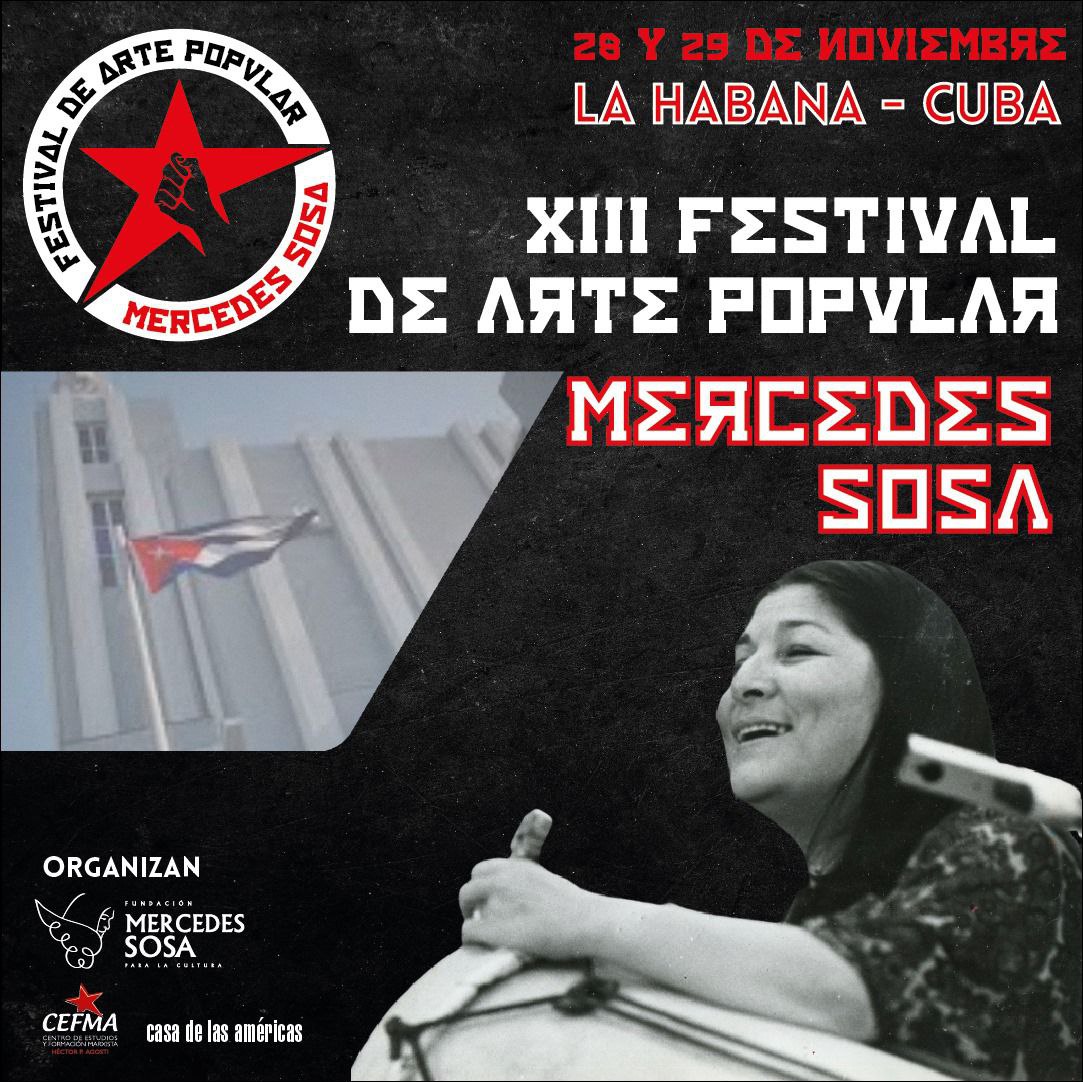 el-xiii-festival-de-arte-popular-mercedes-sosa-llega-por-primera-vez-a-la-casa-de-las-americas