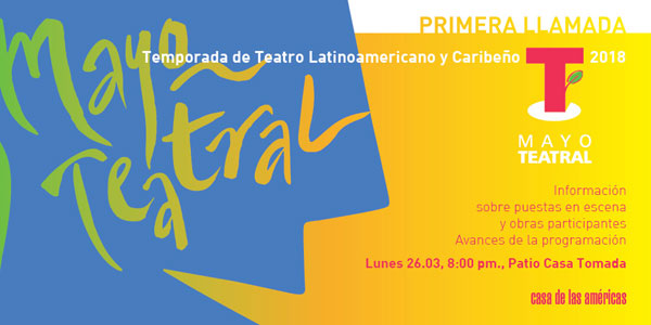 primera-llamada-a-mayo-teatral-2018